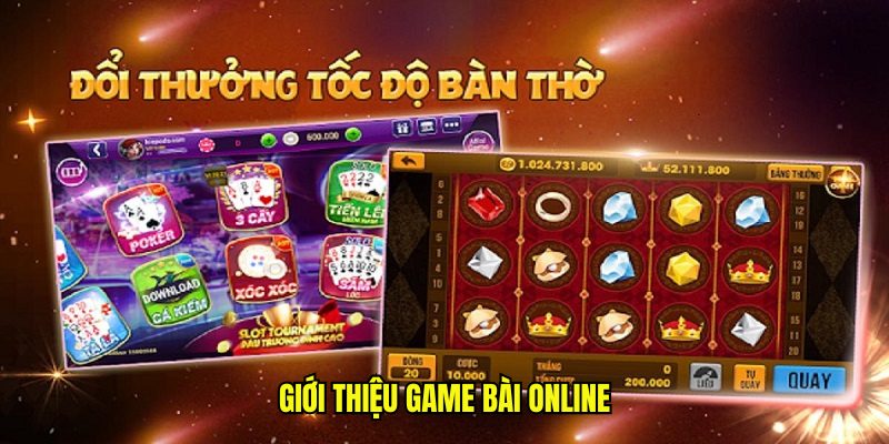 Giới thiệu game bài online
