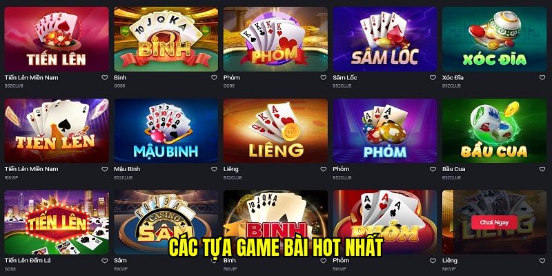 Các tựa game bài hot nhất
